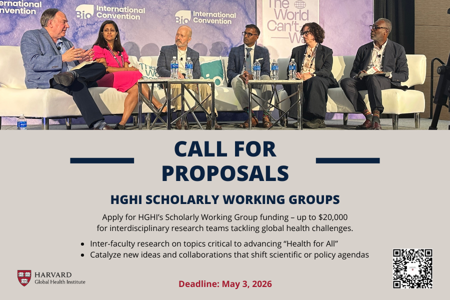 Call for Proposals: HGHI Scholarly Working Groups
Apply for HGHI’s Scholarly Working Group funding – up to $20,000
for interdisciplinary research teams tackling global health challenges.
Inter-faculty research on topics critical to advancing “Health for All”
Catalyze new ideas and collaborations that shift scientific or policy agendas